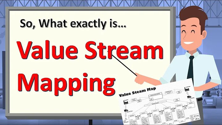 Value Stream Mapping - Introduction