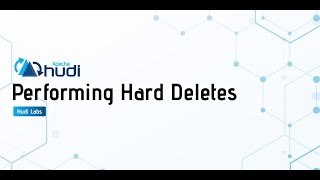 Use Apache Hudi for hard deletes on your data lake for data governance