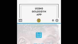 How to use Goldsgym App screenshot 1