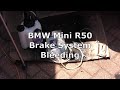 BMW Mini R50 brake system bleeding using pressure tool