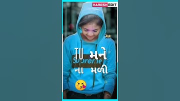 Rakesh Raval Navi timli  WhatsApp status. 2021 2022💞HARESH EDIT
