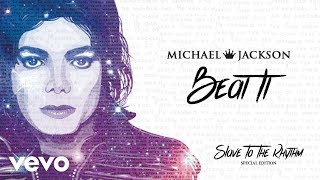 Michael Jackson - Beat It (Official Audio) Special Edition Album
