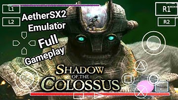 Shadow of the Colossus Full Gameplay AetherSX2 Emulator Walkthrough 🎮🎮#MyGamingAndroid