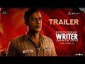 Writer  official trailer  p samuthirakani ineya  franklin jacob  govind vasantha