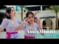 AMIS MIMITI ~ AZMY Z Ft. HIBURAN BERACUN (Official Music Video)