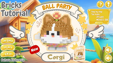 Party Time!! Bricks Ball Party "CORGI" W2603-08 🐶 l Building Bricks Mini