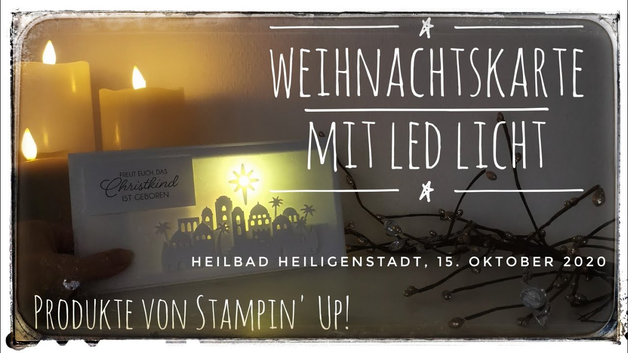 181. Video/ Weihnachtskarte mit LED Licht | mit alten Stampin Up Produkten