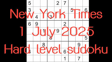 Sudoku solution – New York Times 1 July 2025 Hard level