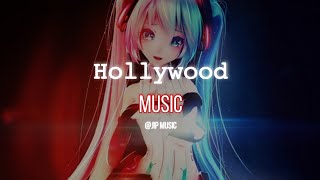 Hollywood - Music Audio Музыка [ Audio edith ] Аудио эдит