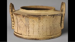 Ceramic Art History-Lecture 3 (Part 2): Ceramics of the First Historical Civilizations 2500-100 BCE