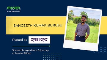 Placed @Synopsys, Sangeeth Shares His Journey With @Maven Silicon | Best VLSI Training