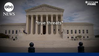 Supreme Court case weighs whether online threats can be a crime | ABCNL