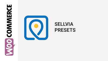 Sellvia Presets  | WooCommerce
