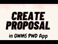 How to create proposal in gwms