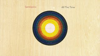 Semisonic - All The Time (Official Audio)