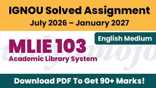 IGNOU MLIE 103 Solved Assignment 2026-27 English Medium PDF Download | MLIS