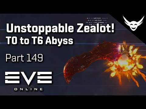 EVE Online - Unstoppable Zealot! - T0 to T6 Abyss Part 149