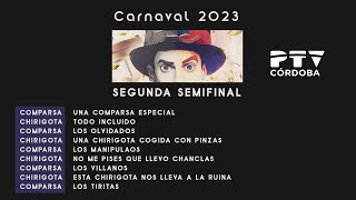 Carnaval de Córdoba 2023 - Segunda semifinal (08/02/2022)