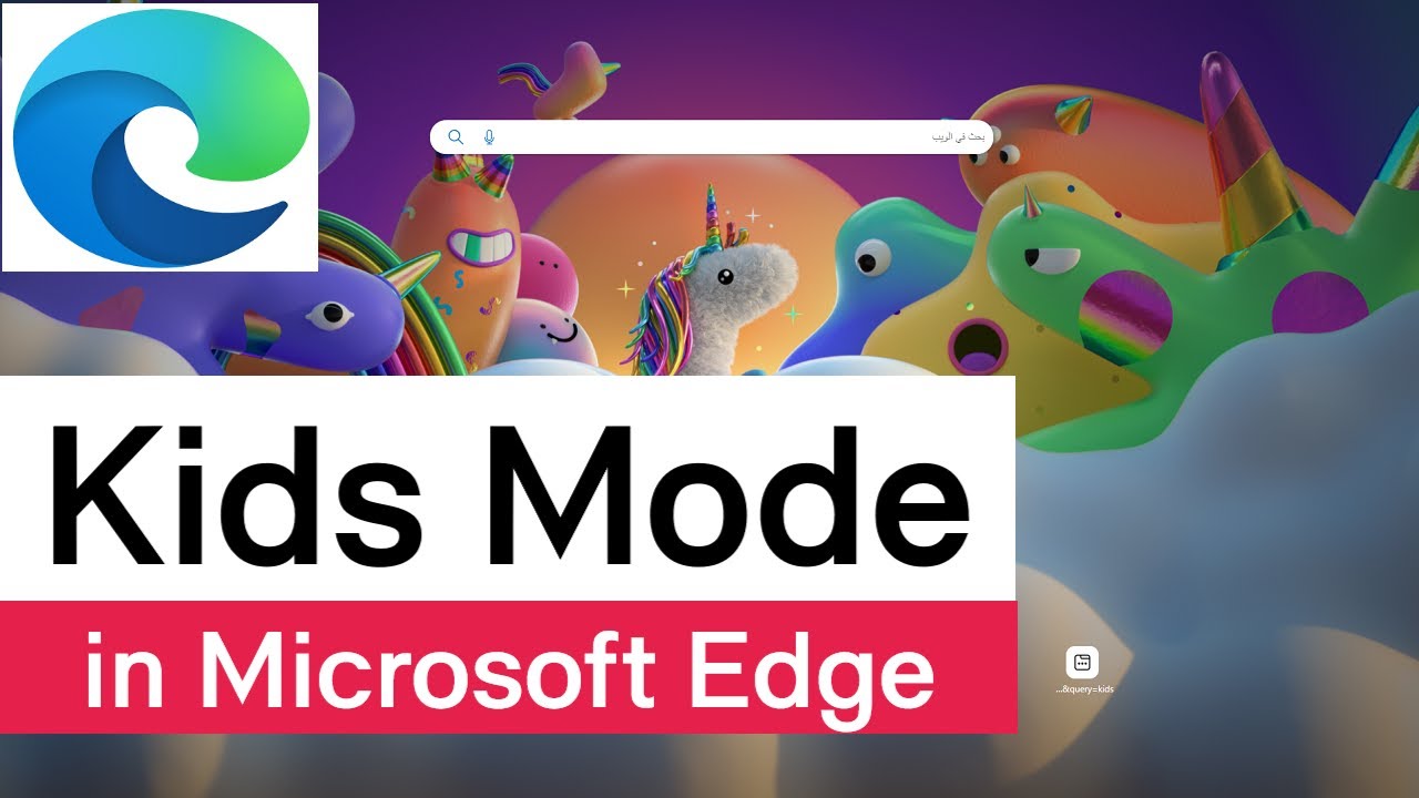 How to launch Kids Mode in Microsoft Edge