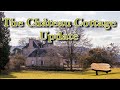 The Chateau Cottage Update. Ep1