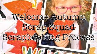 Day 8-12 Days of Autumn Scraplifts | Scrap Squad | Scrapbooking Process