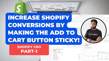 Increase Shopify Conversions By Making the Add to Cart Button sticky! Shopify CRO Part-1