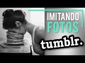 ※ IMITANDO fotos TUMBLR 📷❤️ | Inés Alcolea