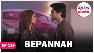 Bepannah Full Episode 134 It Would Be Better If I Die Desi Play-English