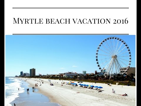 Myrtle Beach South Carolina New Jersey York Vacation You Myrtle Beach South Carolina New Jersey York Vacation