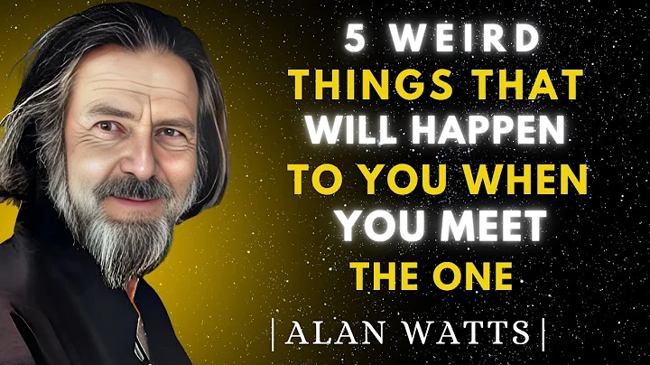 5 WEIRD Things God Often Uses to RevealTHE ONE He Wants You to Marry| Alan Watts Motivational Speech