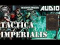 Warhammer 40k lore tactica imperialis a history of the later imperial crusades