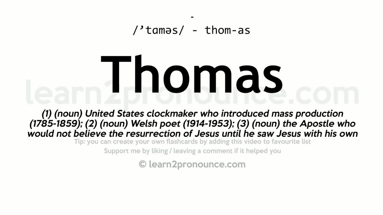 Thomas pronunciation and definition YouTube