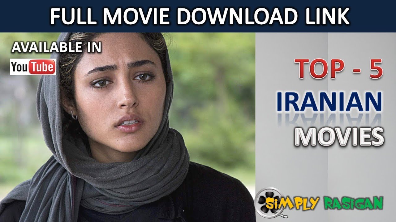 Top 5 - Iranian Movies Available in YouTube - @Simply_Rasigan - YouTube