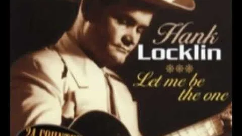 Hank Locklin - From here to there to you