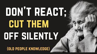 Once You Understand These Truths, Life Will Never Be the Same (old people knowledge)