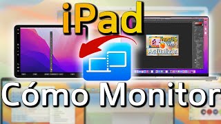 Cómo USAR tu iPad como MONITOR EXTERNO del Mac