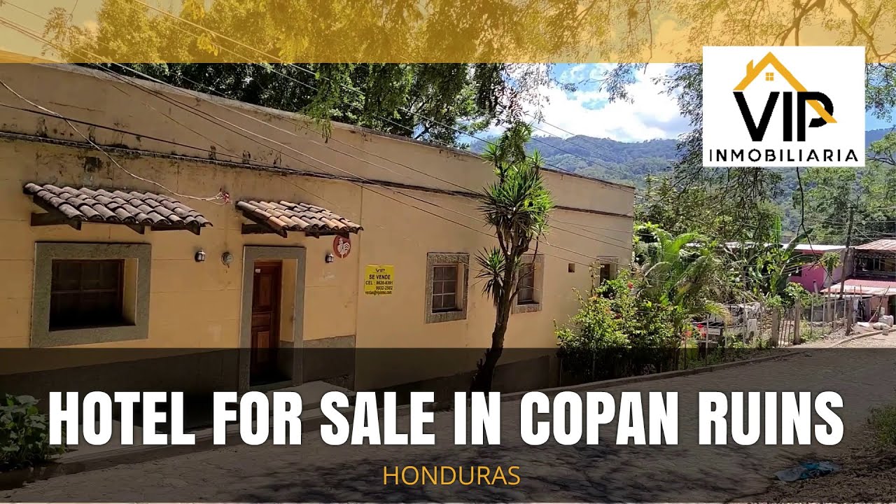 Hotel for Sale in Honduras Copan Ruinas YouTube