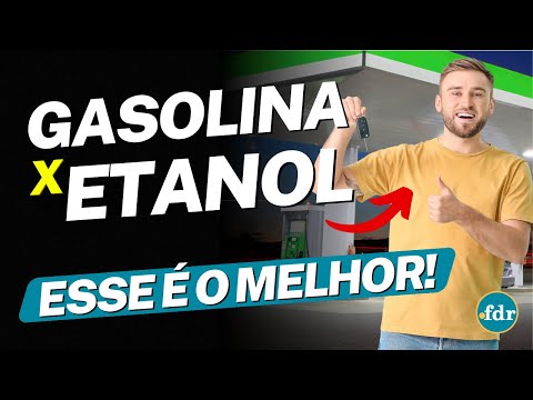 ÁLCOOL OU GASOLINA? VEJA QUAL COMBUSTÍVEL É MELHOR PARA ECONOMIZAR (E ANDAR MAIS)