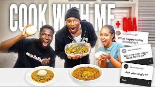 COOK NIGERIAN EGUSI SOUP WITH ME + Q/A..*they rated it**