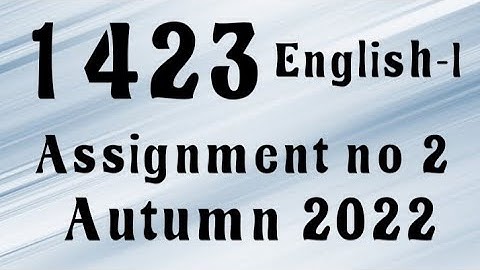 AIOU Code 1423 Solved Assignment No.2 Autumn 2022 #aiou #aiousolveassignments