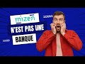 Mizen nest pas une banque 