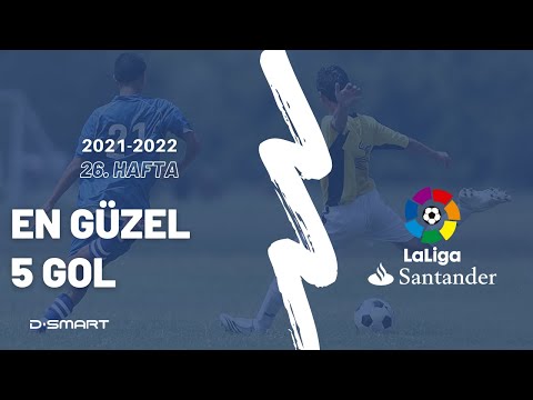 En Güzel 5 Gol | LaLiga Santander 26. Hafta 2021-2022