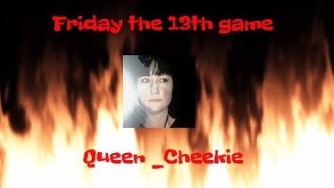 Friday the 13th  Challenge 3 Lights Out