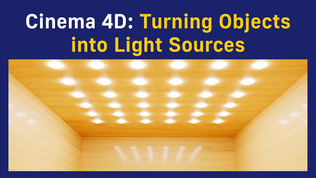 Cinema 4D: Turning Objects into Light Sources