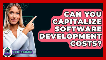 Can You Capitalize Software Development Costs? - Next LVL Programming