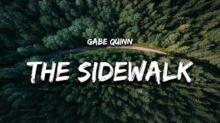 Video thumbnail of "Gabe Quinn - The Sidewalk Was the Shore (Lyrics)"