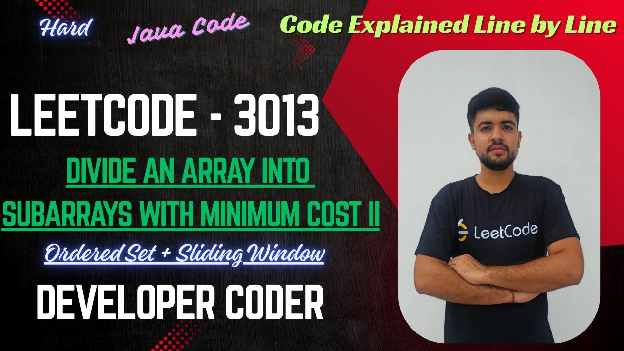 Divide an Array Into Subarrays With Minimum Cost II | LeetCode 3013 ...
