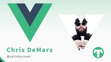 Chris DeMars ⚡️ VueConf US 2019