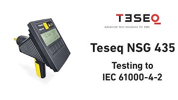 Teseq NSG 435 - IEC 61000-4 -2 Testing Features