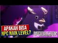 Ainz Bisa Lewatin Level 100? NPC Bisa Naik Level? #Overlord